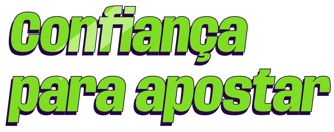 Confiança para apostar